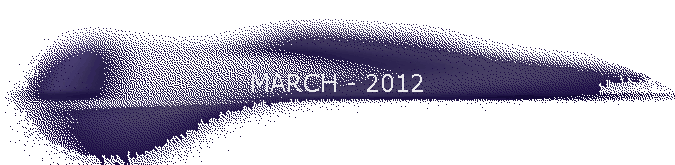 MARCH - 2012