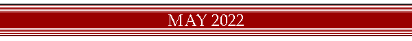 MAY 2022